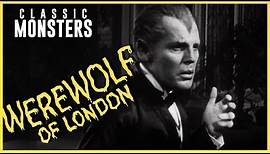Werewolf of London (1935) Official Trailer | Classic Monsters