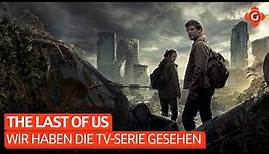 Alles zur The Last of Us TV-Serie - Wir haben die ersten Folgen gesehen | TALK