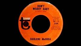 Darlene McCrea - Don't worry baby
