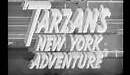 Trailer - Tarzan's New York Adventure (1942)