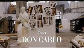 Don Carlo - Teaser (Teatro alla Scala)