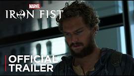 Marvel's Iron Fist | Official Trailer [HD] | Netflix
