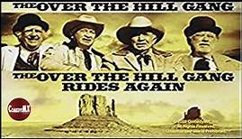 The Over the Hill Gang (1969) | Full Movie | Walter Brennan | Edgar Buchanan | Andy Devine