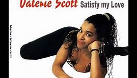 Valerie Scott - Satisfy My Love (Club Mix)