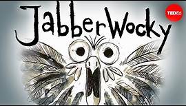 "Jabberwocky": One of literature's best bits of nonsense