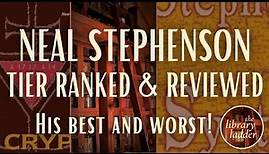 Tier Ranking Neal Stephenson's Novels / SPOILER-FREE Reviews