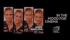 Maria Bakalova - In the Mood for Cinema