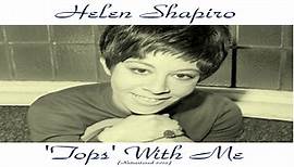 Helen Shapiro - Tops With Me - Remastered 2015