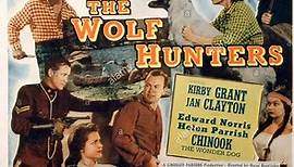 The Wolf Hunters (1949)