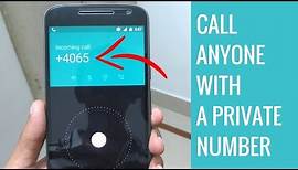 How To Call Anyone With Private Number Or Unknown Number
