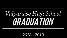 2019 Valparaiso High School Commencement