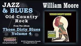 William Moore - Old Country Rock