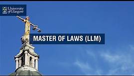 Master of Laws (LLM) - University of Glasgow