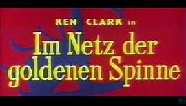 Im Netz der goldenen Spinne | movie | 1966 | Official Trailer