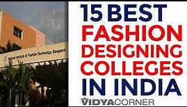 Top 15 Fashion Designing Colleges in India | Best Fashion Designing Institutes