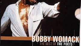 Bobby Womack - The Best Of The Poets