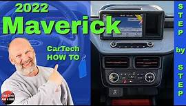 2022 Ford Maverick XLT - CarTech Infotainment How To