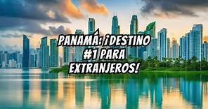 Panamá se corona como el mejor destino para vivir para extranjeros
