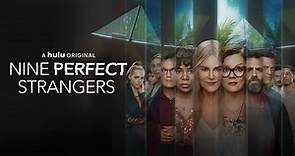 Nicole Kidman's New Show: Nine Perfect Strangers | What to Stream on Hulu | Guides
