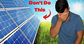 10 Mistakes First-Time Solar Homeowners Make
