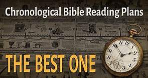 Chronological Bible Reading Plans: The Best One