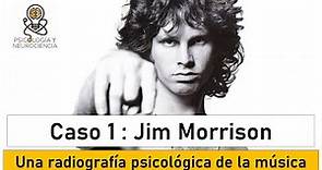 Análisis Psicológico : Jim Morrison
