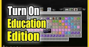 How to Turn on EDUCATION Edition of Minecraft (Fast Method!)