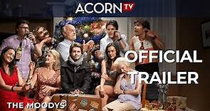 Acorn TV | The Moodys | Official Trailer