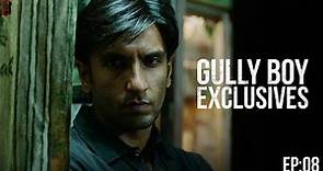 GullyBoy Exclusives EP:08 | Murad and Mom | Ranveer Singh | Alia Bhatt | Siddhant Chaturvedi | Kalki