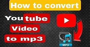 how to convert youtube into mp3 | how to convert video to audio | Youtubetomp3