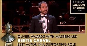 BEST ACTOR IN A SUPPORTING ROLE - Bertie Carvel for Ink - Olivier Awards 2018