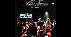 Rob McConnell and the Boss Brass Live El Macambo -Full Album