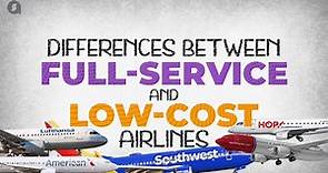 Full-service vs low-cost airlines