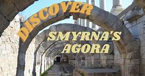 Discover the Ancient Agora of Smyrna (Izmir)