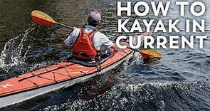 Kayaking on Rivers | Paddling for Beginners