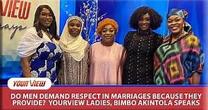 Bimbo Akintola, YourView Ladies, BLOWS HOT over 'Submission in Marriage" (VIDEO)