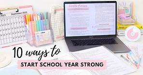 How to Prepare for a New School Year 📝 10 ways to start the school year strong! 💪