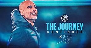 PEP GUARDIOLA | In his own words... | The journey continues