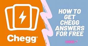 How to access CHEGG Answers for free