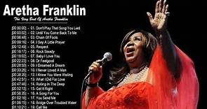 Aretha Franklin Greatest Hits - Best Of Aretha Franklin - Aretha Franklin Top Songs Collection 2020