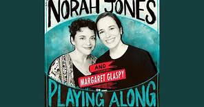Get Back (From "Norah Jones is Playing Along" Podcast)