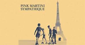 Pink Martini - No hay problema