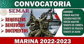 🏅 CONVOCATORIA Marina (SEMAR) 2022-2023 | REQUISITOS | Beneficios, Evaluaciones, Documentacion