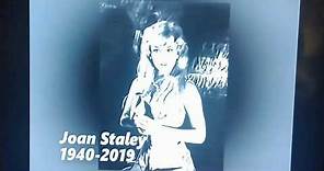 Joan Staley Tribute