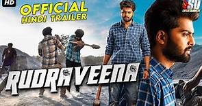 Rudraveena | Official Trailer | South Dubbed Movie in Hindi | Shreeram Nimmala, Elsha G., Shubasree