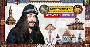 Arquitectura de Rumania 🇷🇴 & Moldavia 🇲🇩 (Transilvania, Valaquia, Bucovina & Maramures)