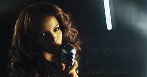 Leslie Grace "Be My Baby" (Official Video)