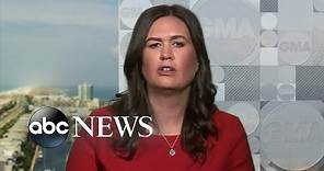 White House press secretary Sarah Sanders responds to Mueller report