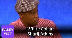 White Collar - Sharif Atkins on Cable vs. Network Shows (Paley Interview)