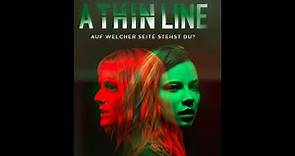 A THIN LINE (Official Trailer)